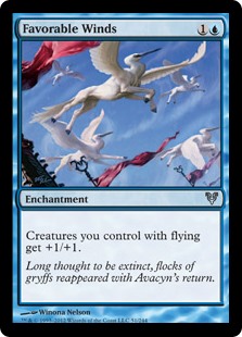 Favorable Winds
 Creatures you control with flying get +1/+1.